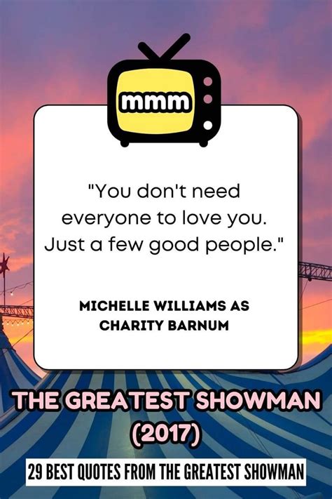 30 Best quotes from The Greatest Showman — Mindful Movie .
